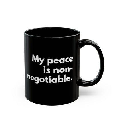 My peace is Ceramic Mug - 11oz