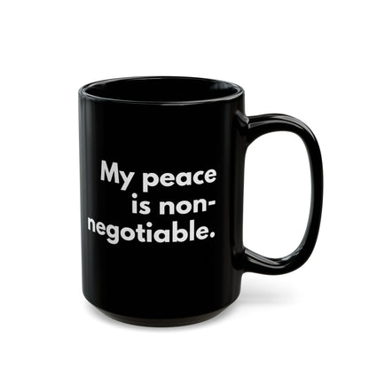 My peace is Ceramic Mug - 15oz