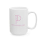 Just a girl Ceramic Mug - 15oz